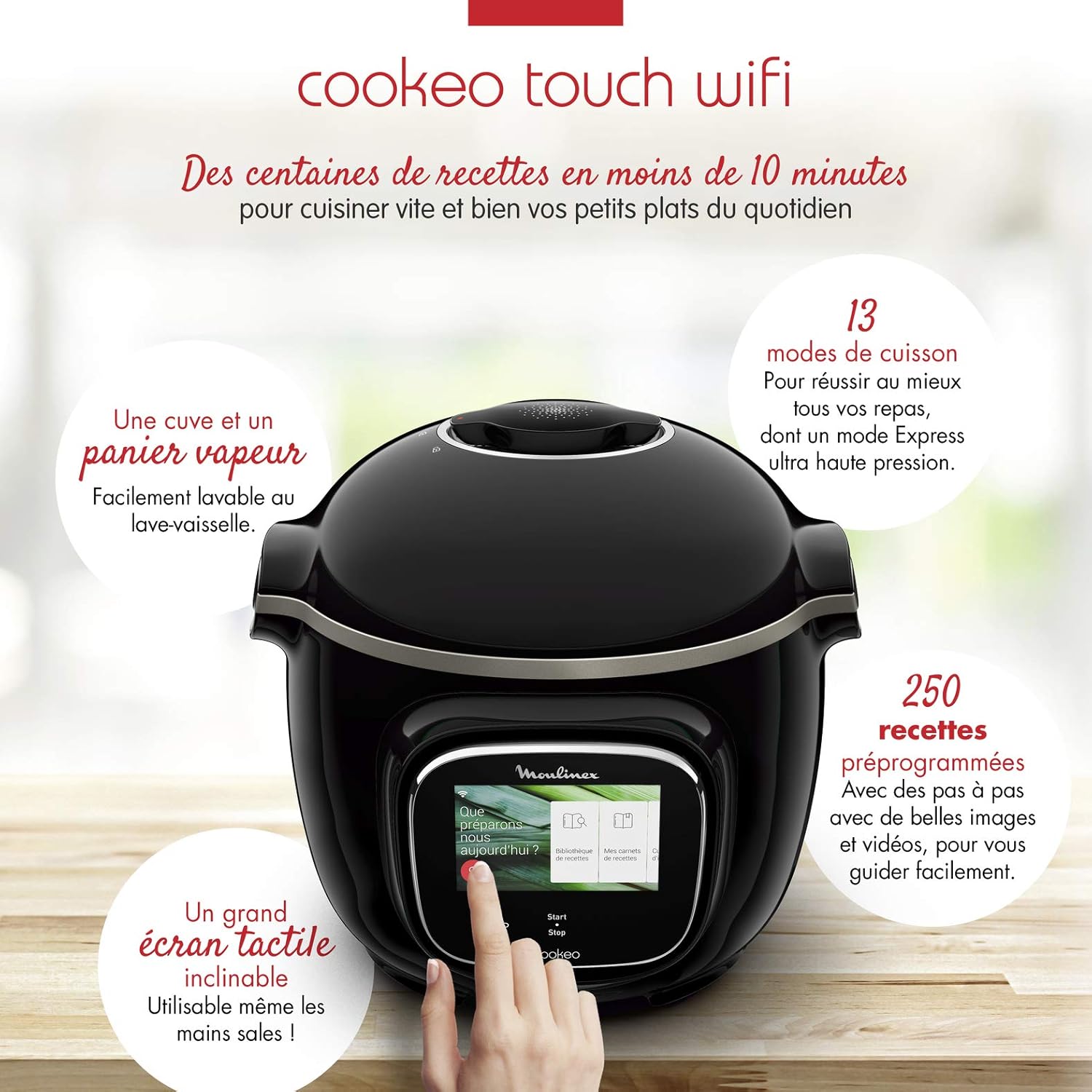 Multicuiseur Cookeo Touch Wifi 6L haute pression 250 recettes app